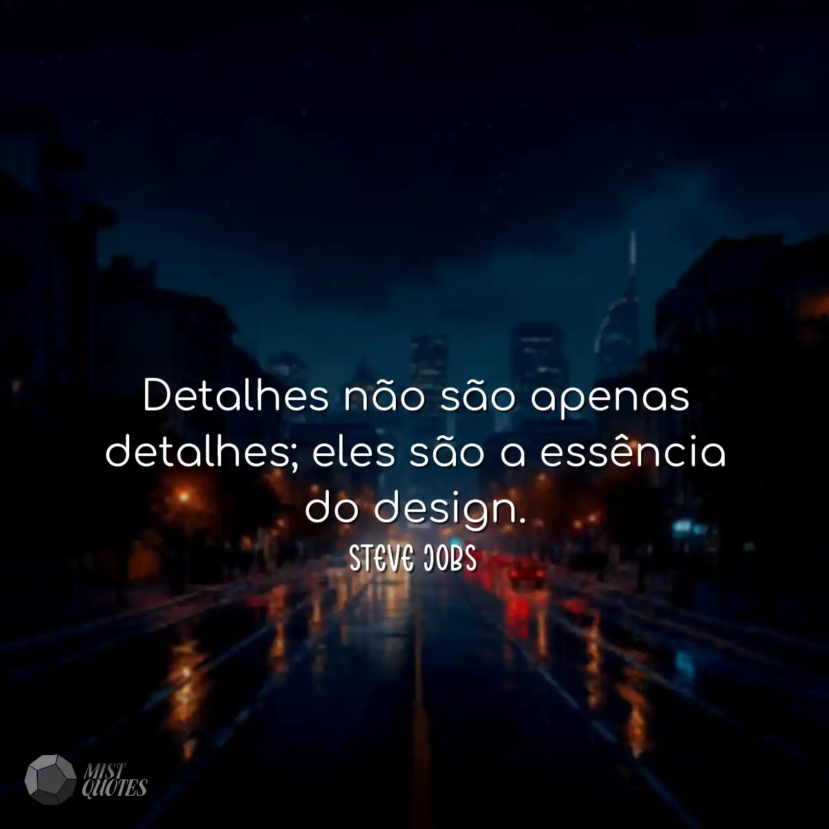Detalhes não são apenas detalhes; eles são a essên