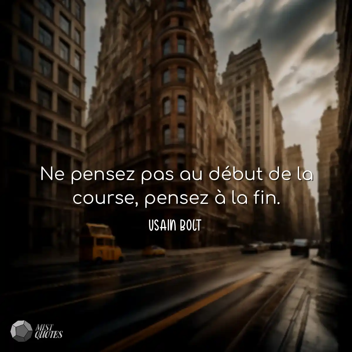 Ne pensez pas au début de la course, pe