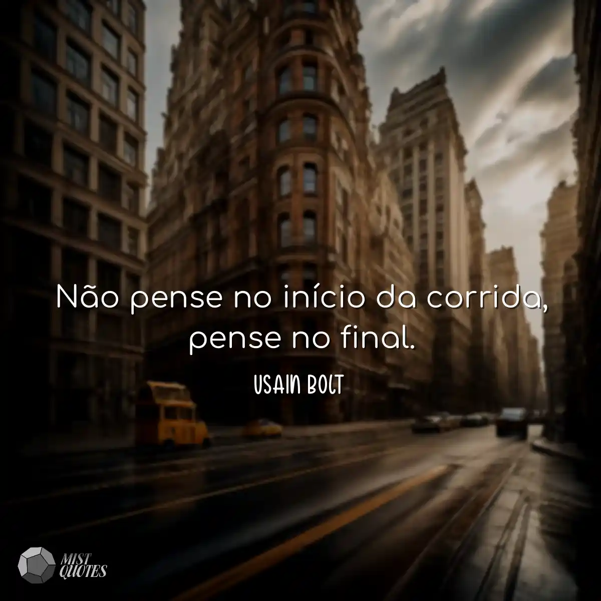 Não pense no início da corrida, pense 