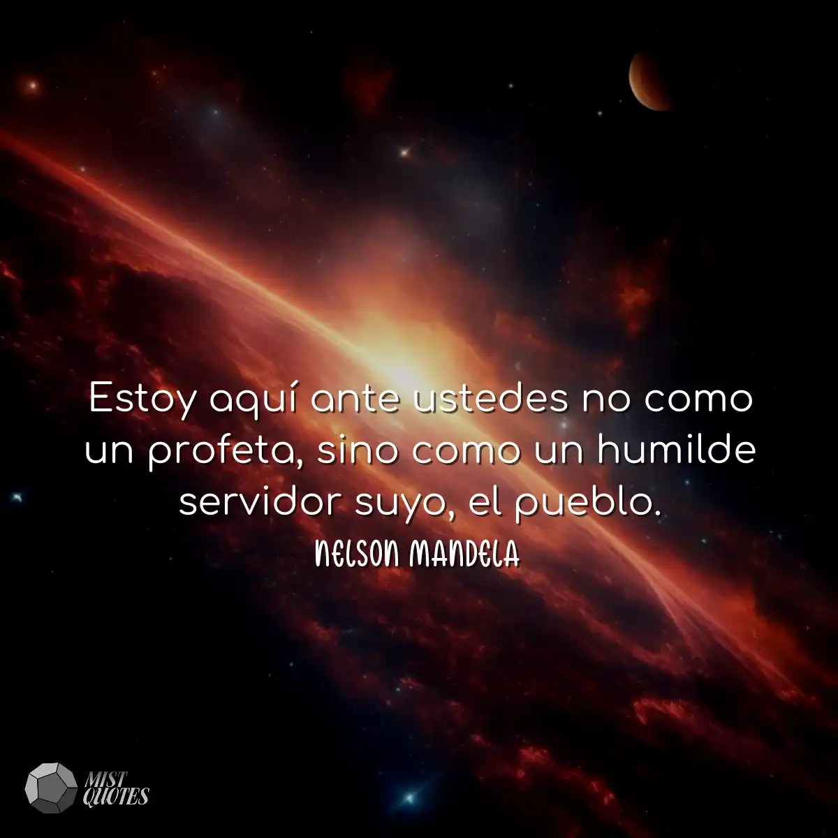 Estoy aquí ante ustedes no como un profeta, sino c
