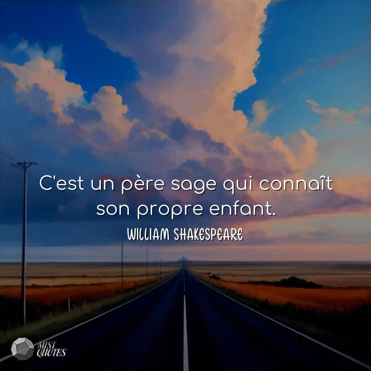 C'est un père sage qui connaît son pro