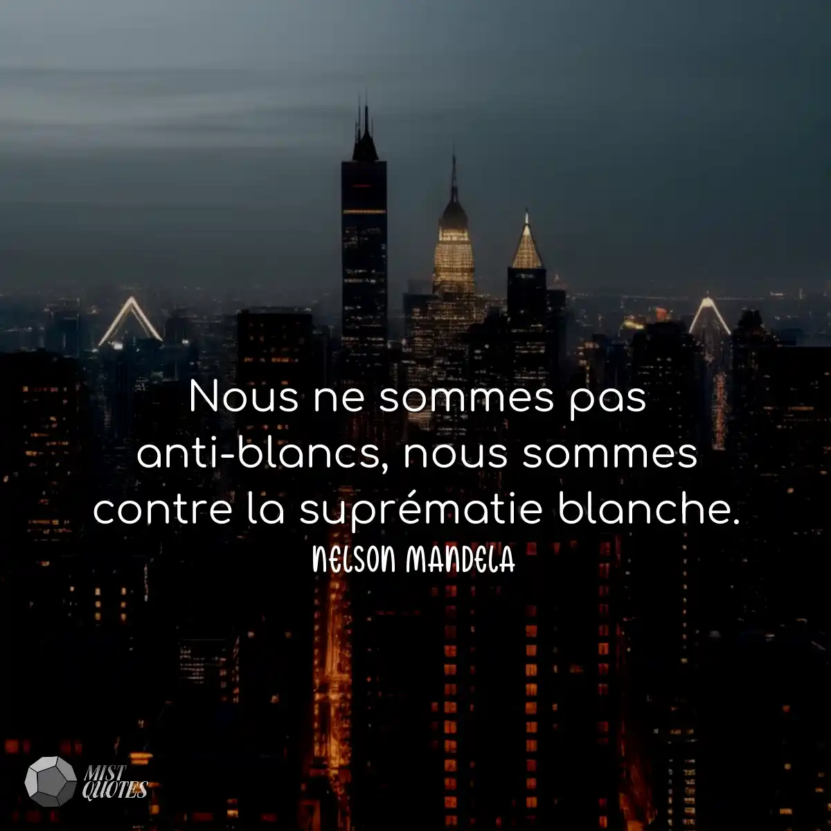 Nous ne sommes pas anti-blancs, nous sommes contre