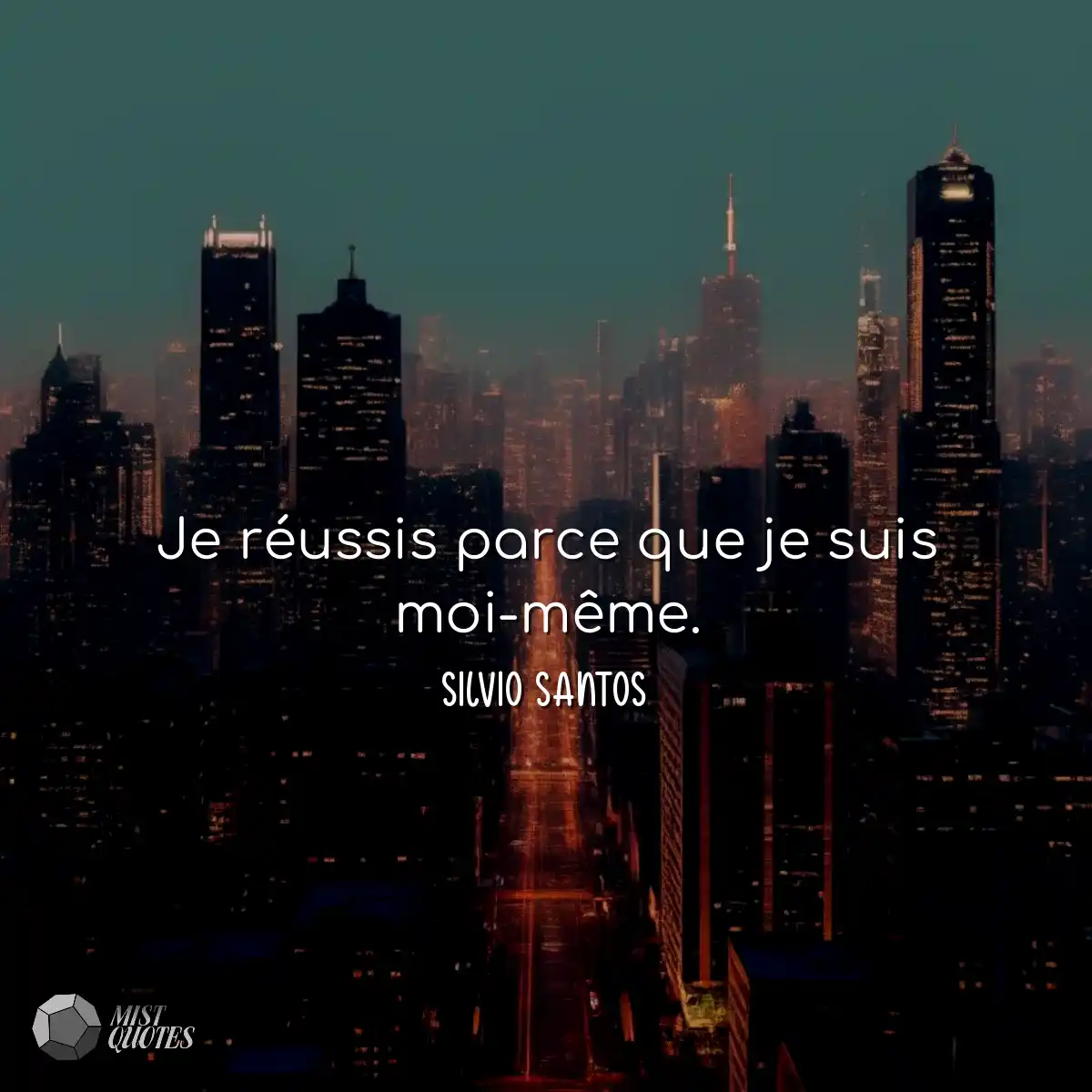 Je réussis parce que je suis moi-même.