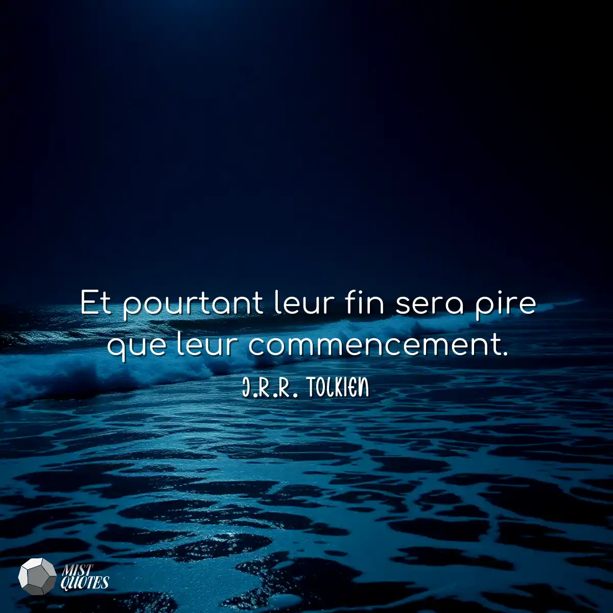 Et pourtant leur fin sera pire que leur 