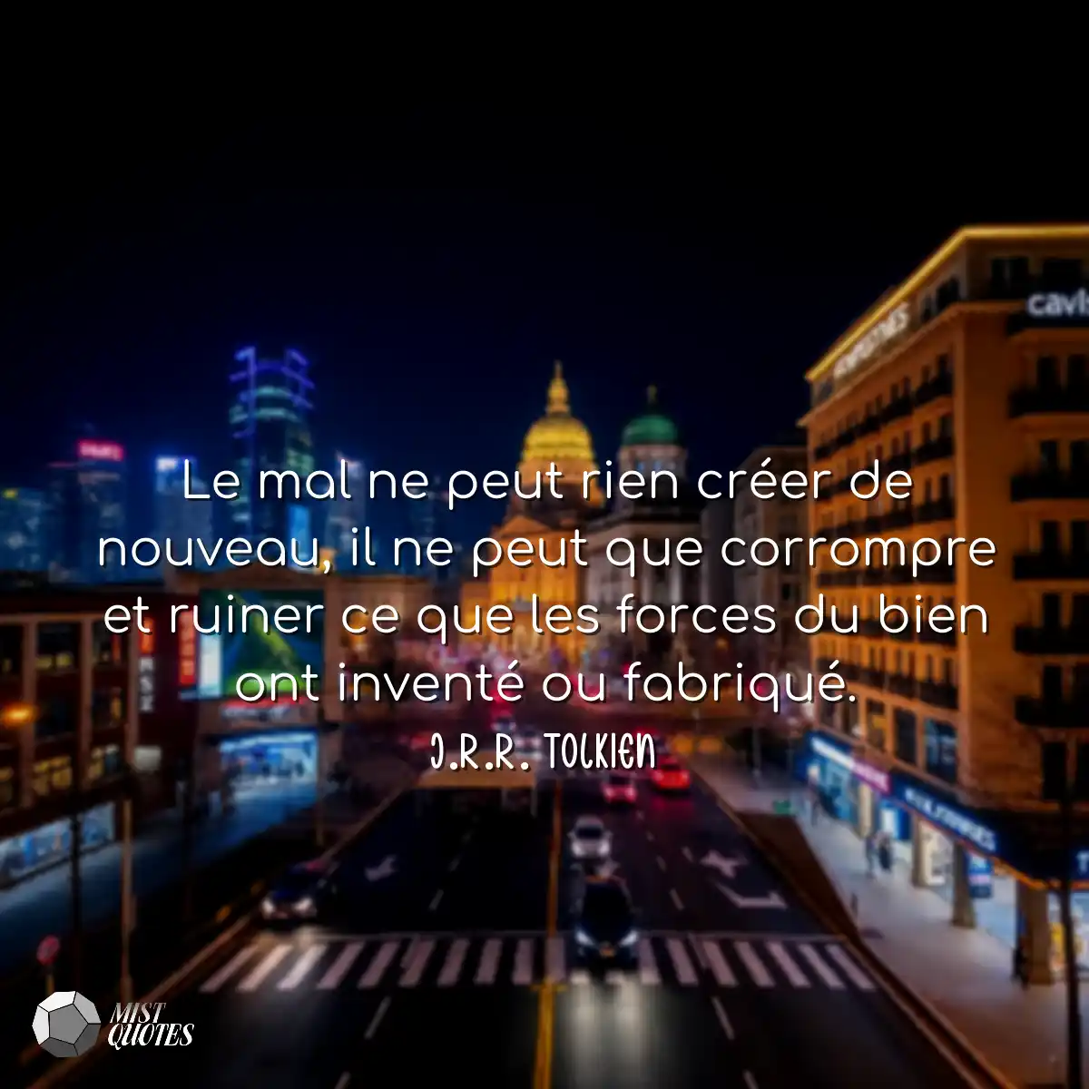 Le mal ne peut rien créer de nouveau, i