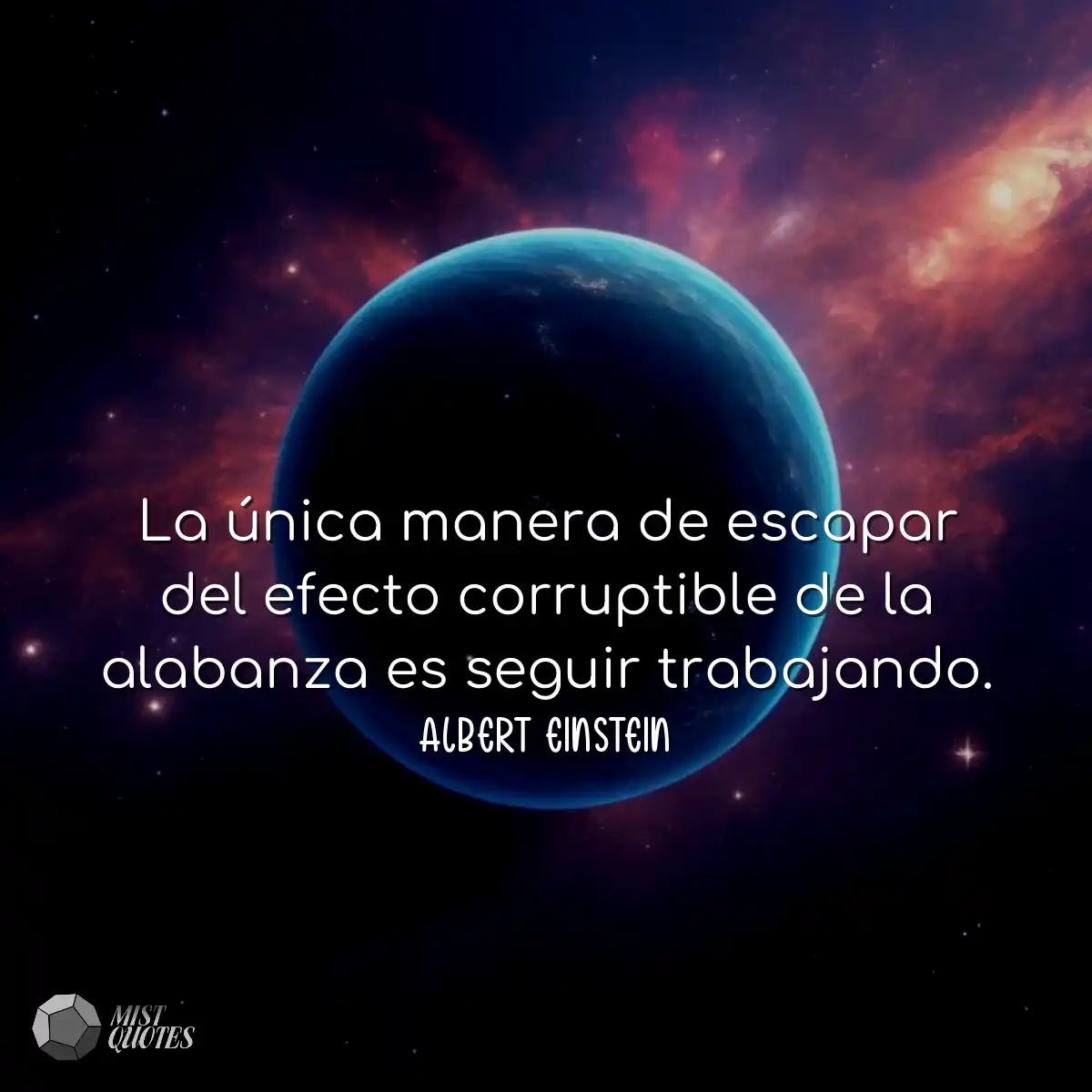 La única manera de escapar del efecto corruptible 