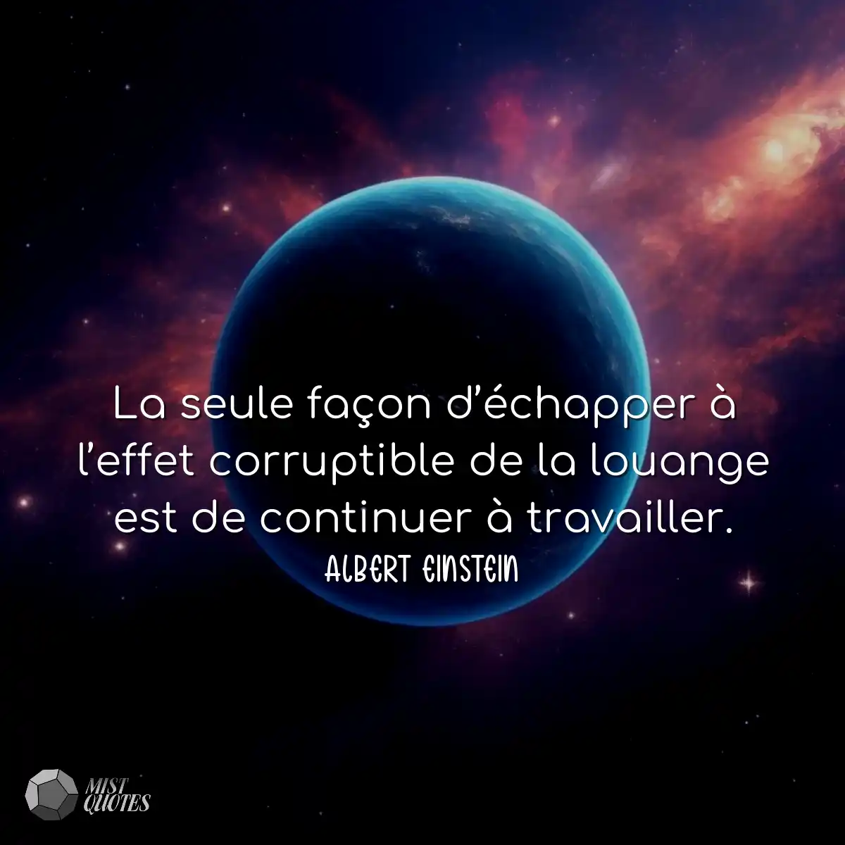 La seule façon d’échapper à l’effet corruptible de