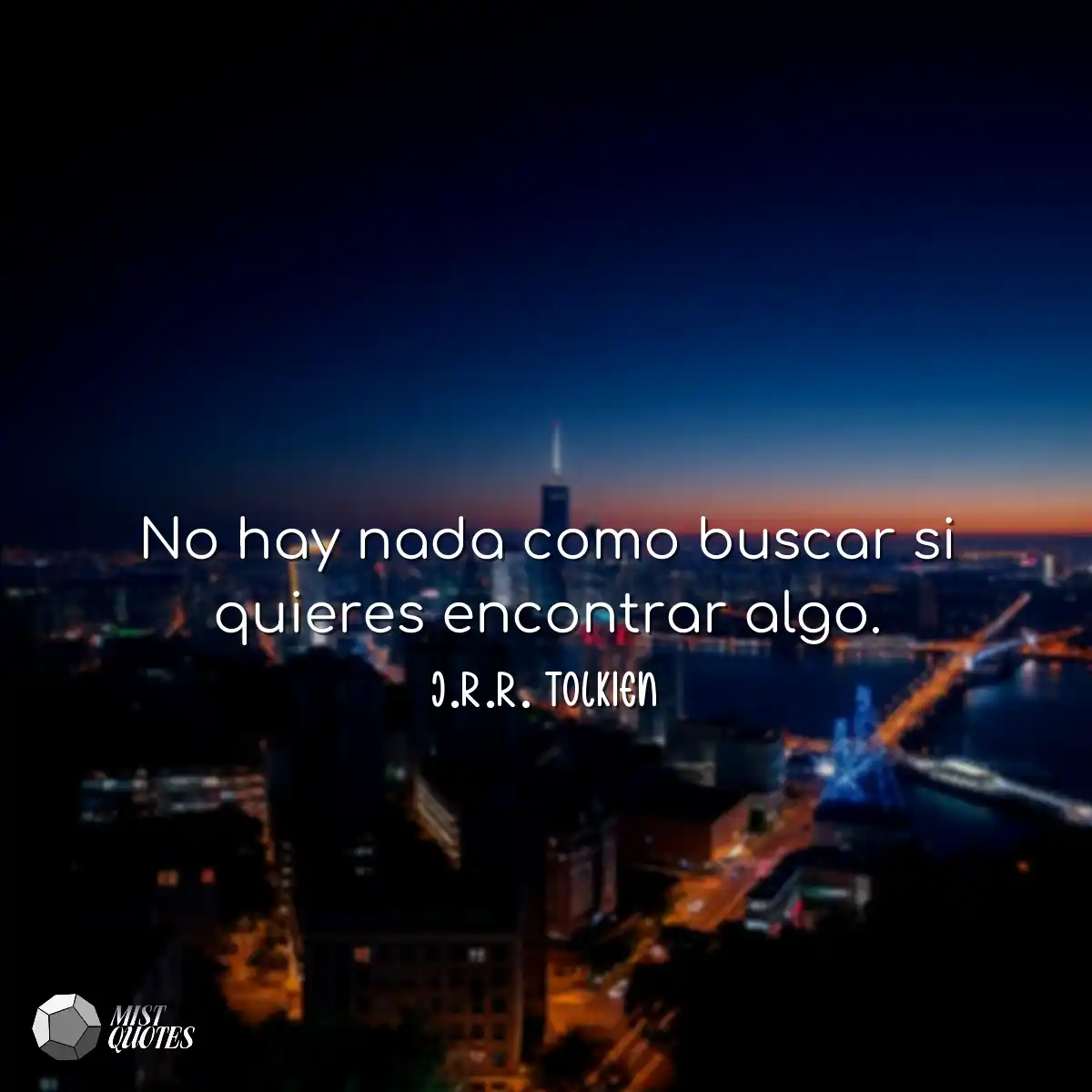 No hay nada como buscar si quieres encon