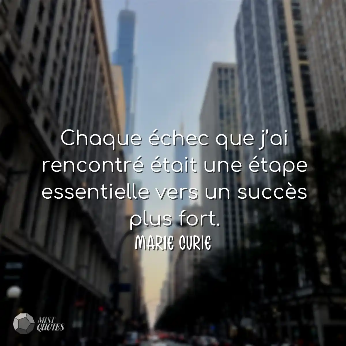 Chaque échec que j’ai rencontré était une étape es