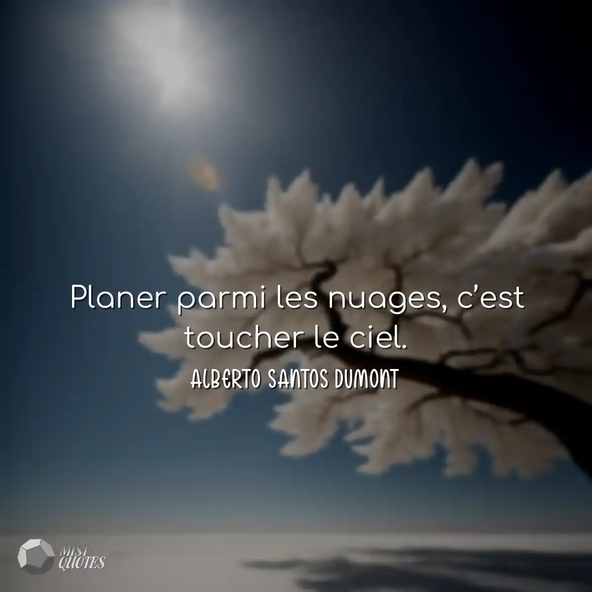 Planer parmi les nuages, c’est toucher le ciel.