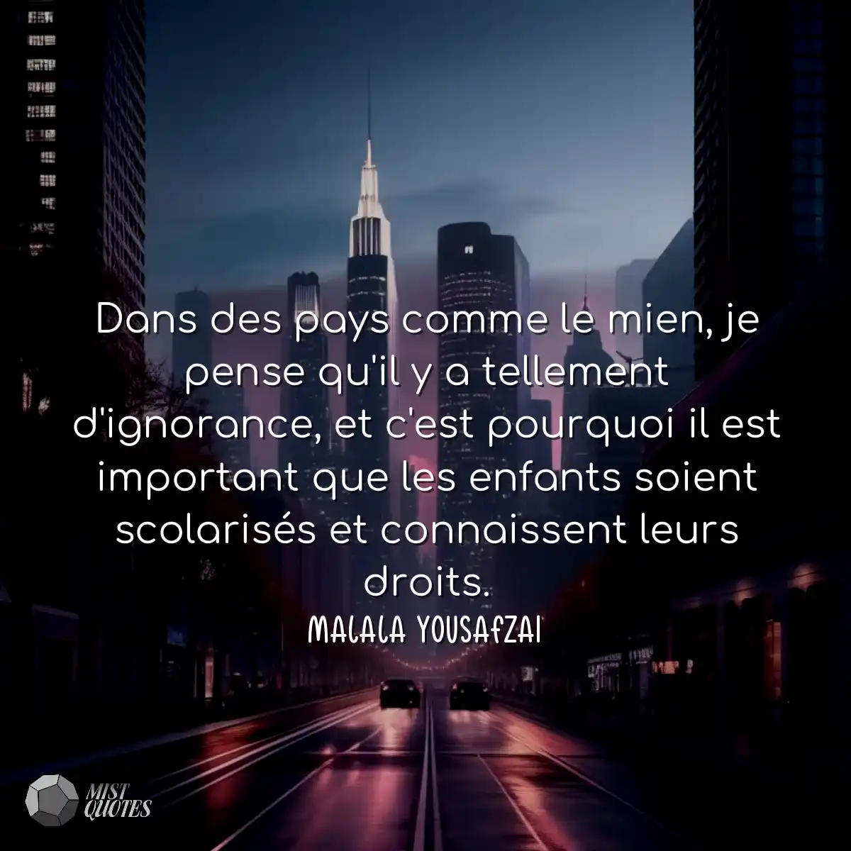 Dans des pays comme le mien, je pense qu