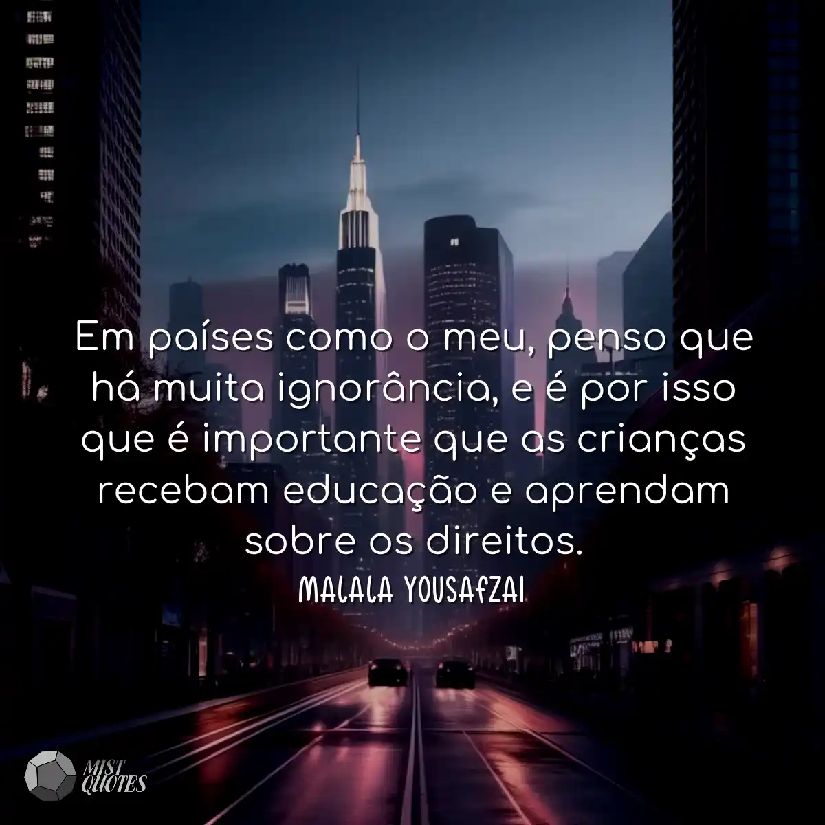Em países como o meu, penso que há mui