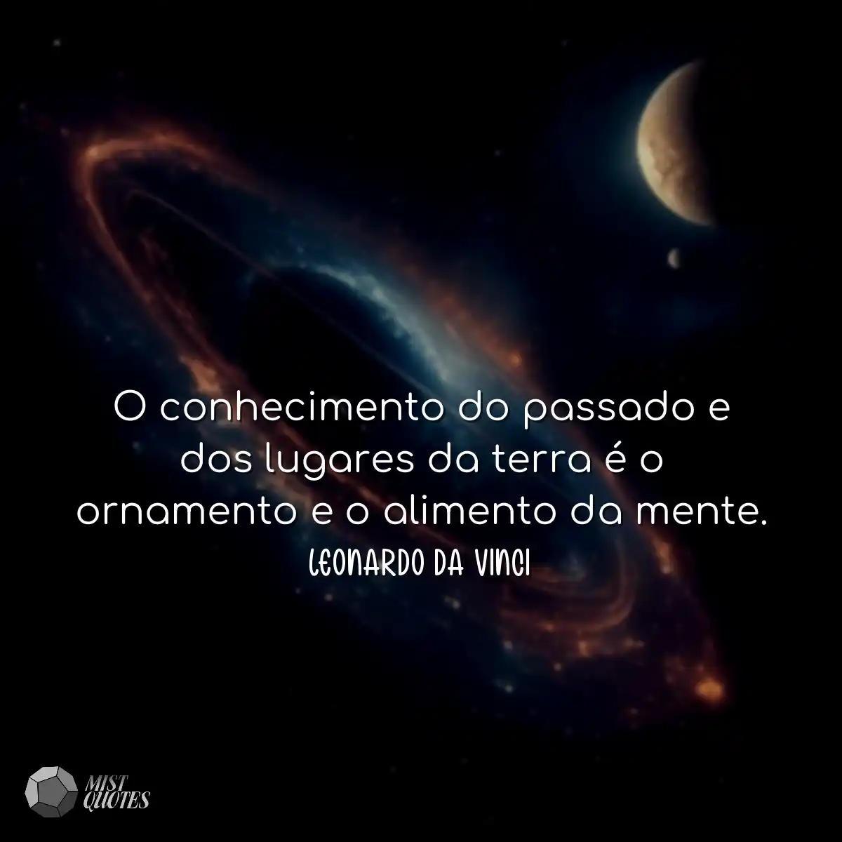 O conhecimento do passado e dos lugares da terra é