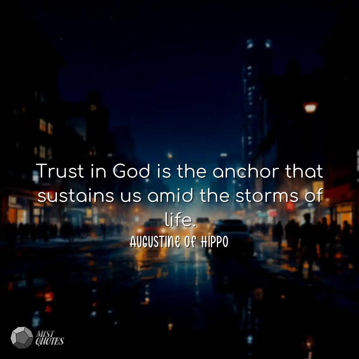 Trust in God is the anchor that sustains