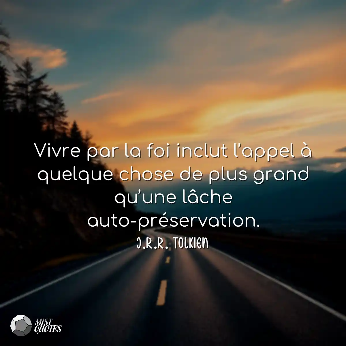 Vivre par la foi inclut l’appel à que