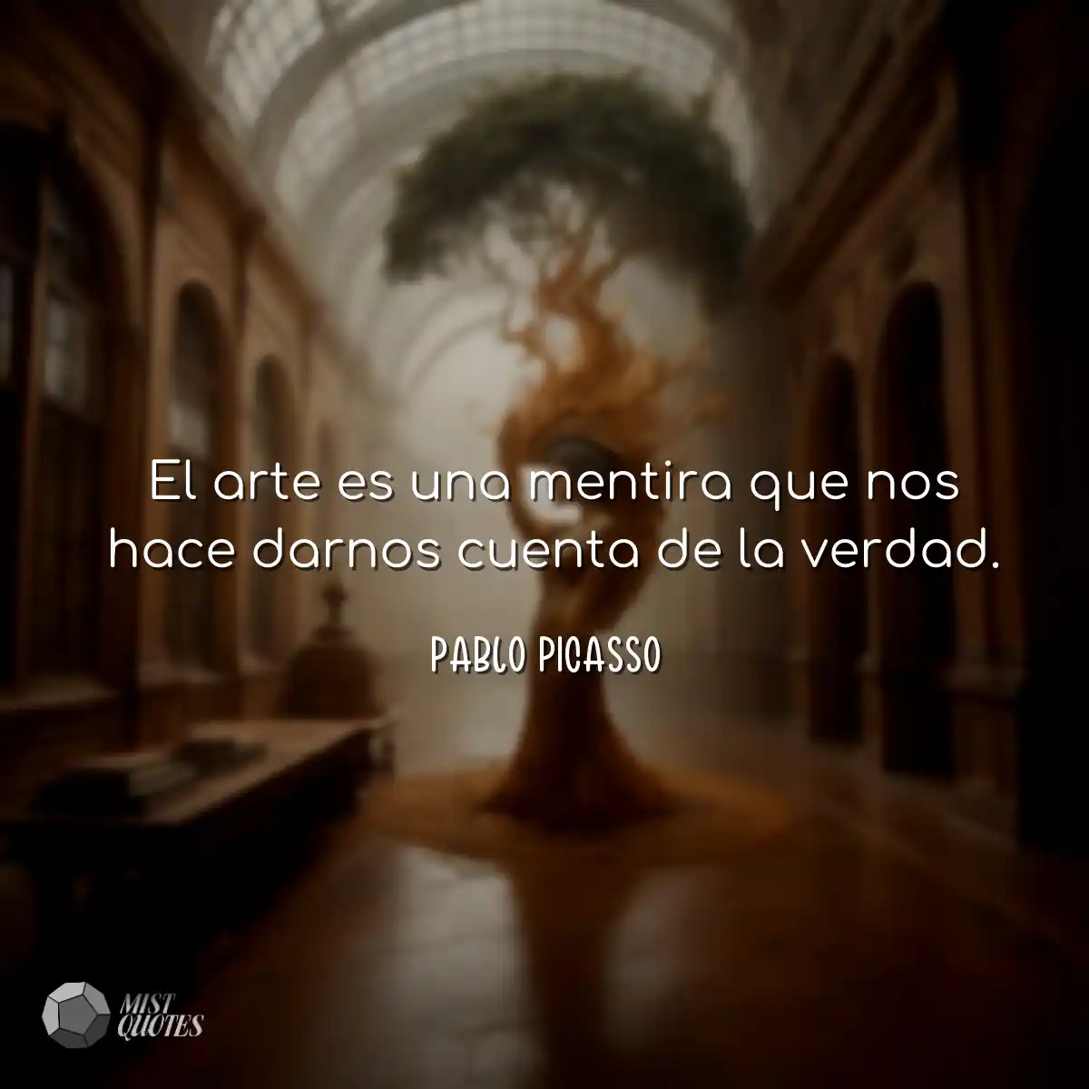 El arte es una mentira que nos hace darn