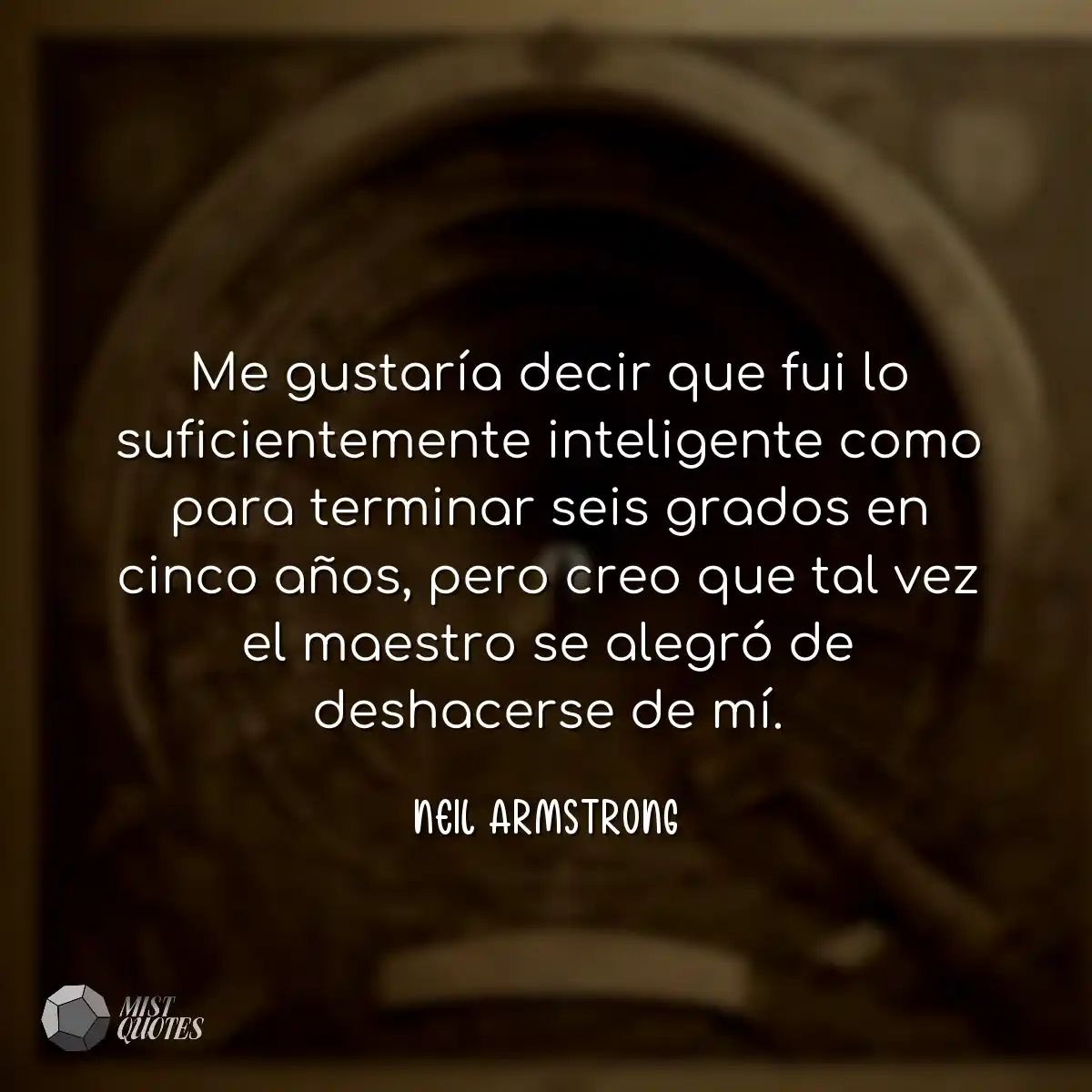 Me gustaría decir que fui lo suficiente