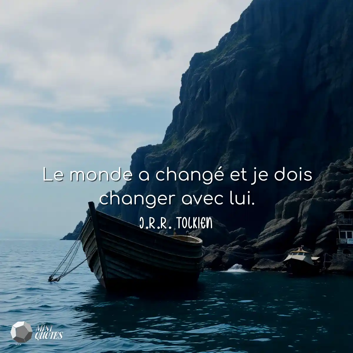 Le monde a changé et je dois changer av