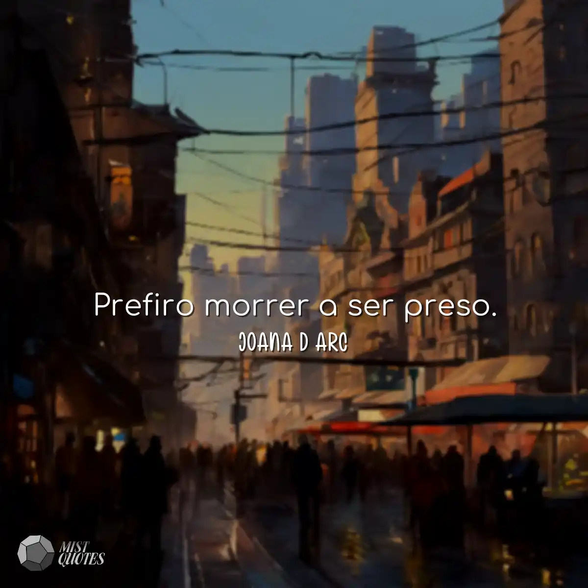 Prefiro morrer a ser preso.