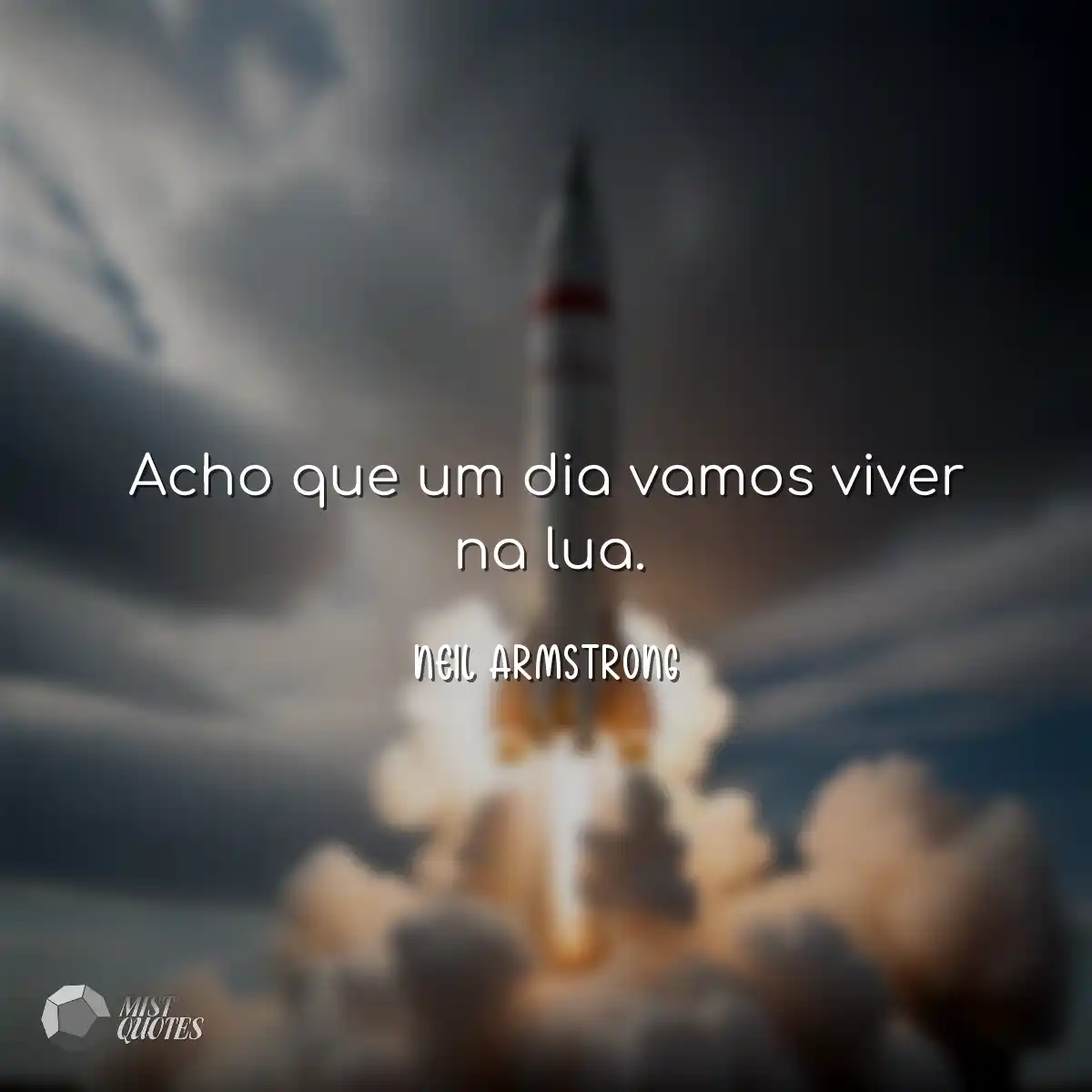 Acho que um dia vamos viver na lua.