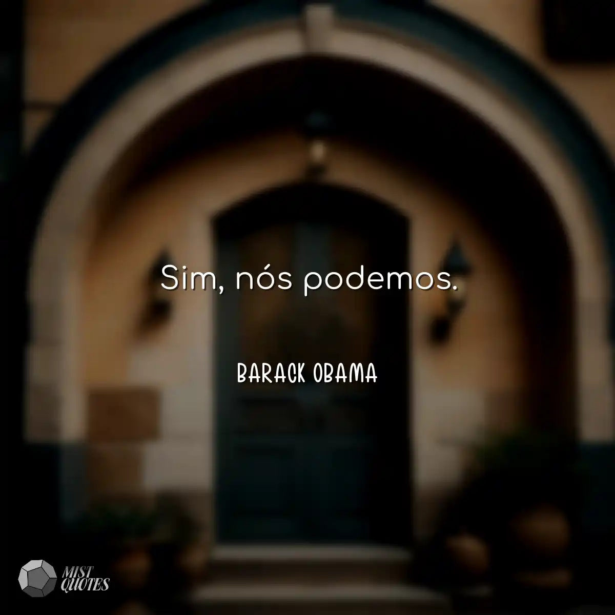 Sim, nós podemos.