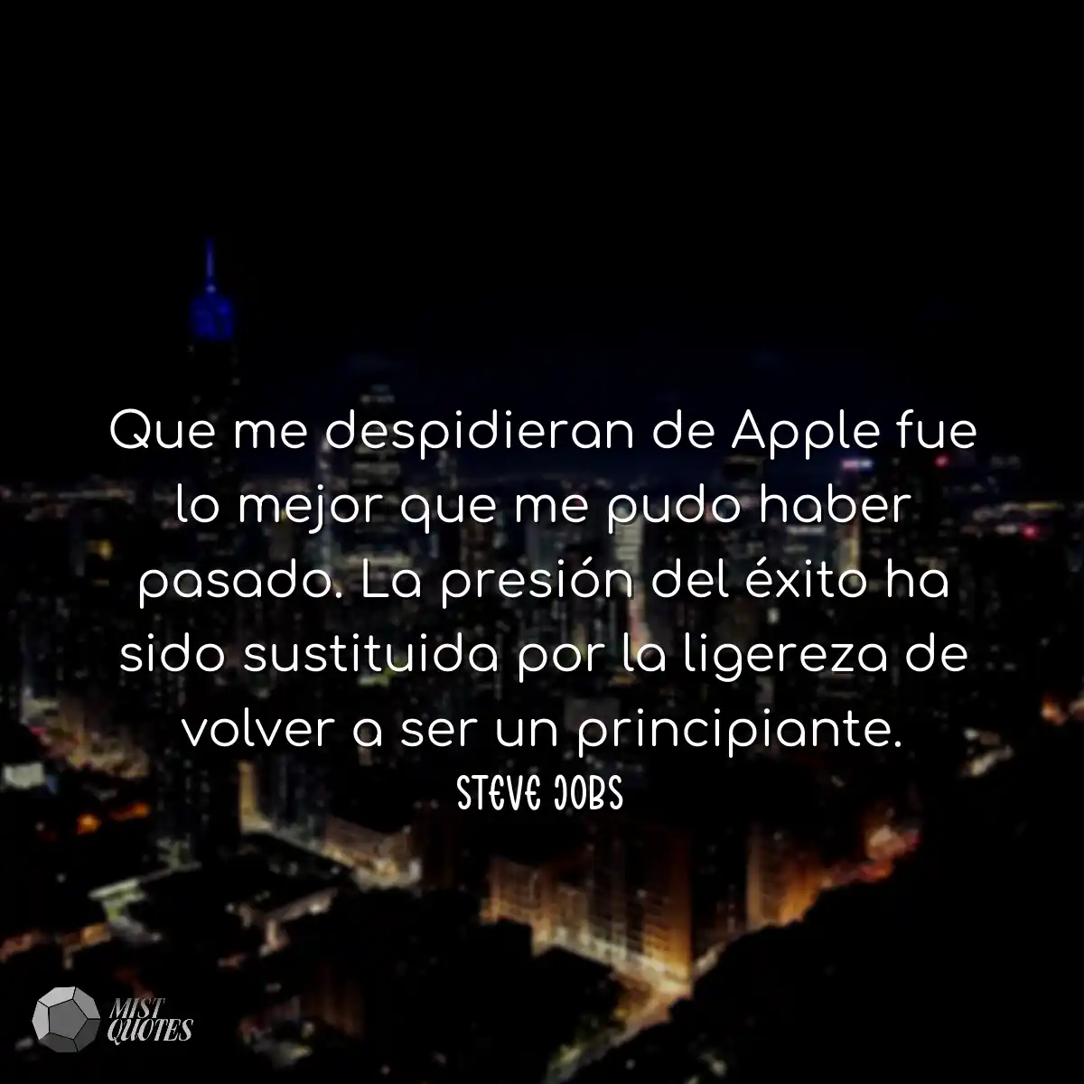 Que me despidieran de Apple fue lo mejor