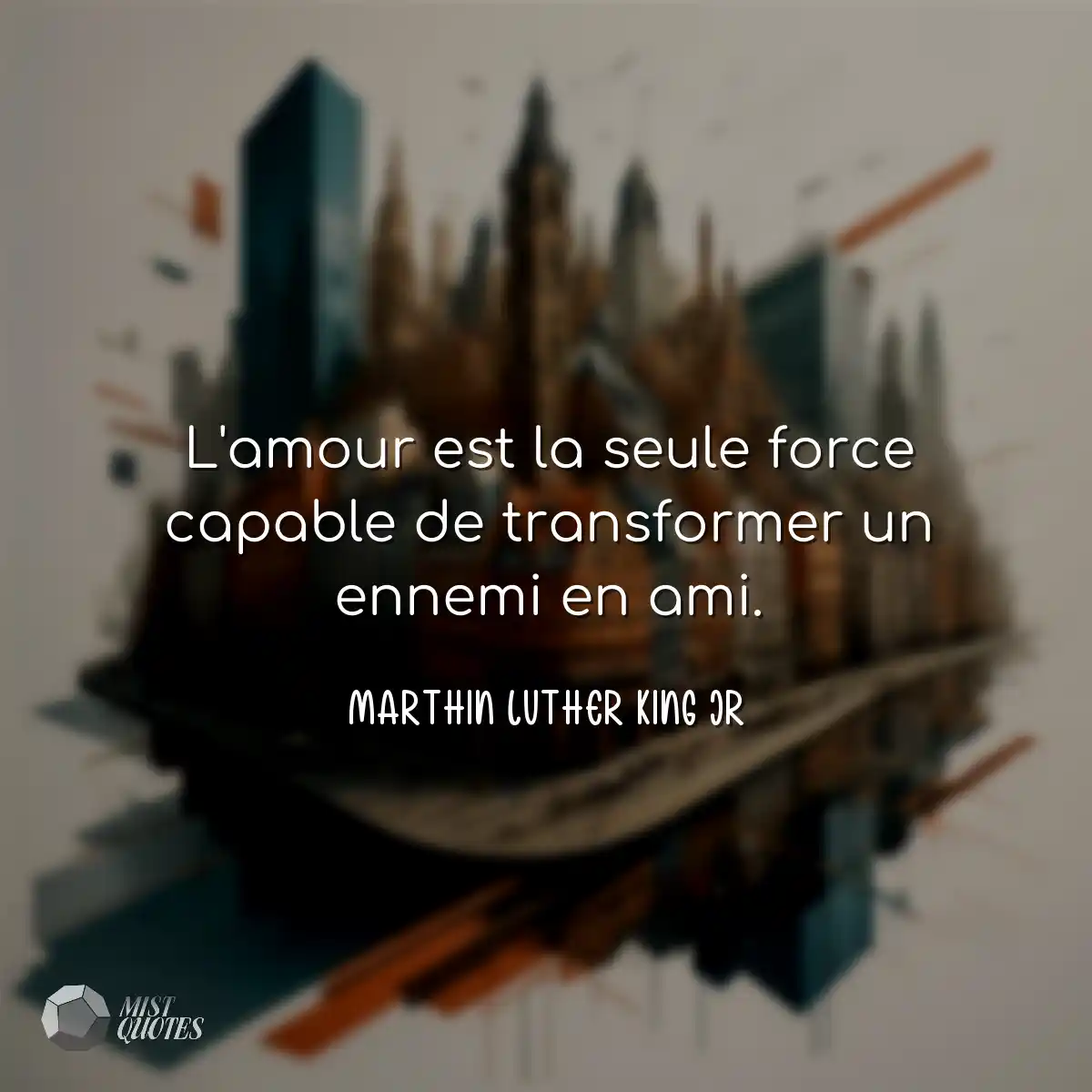 L'amour est la seule force capable de tr