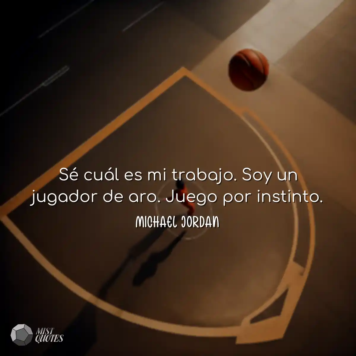 Sé cuál es mi trabajo. Soy un jugador de aro. Jueg