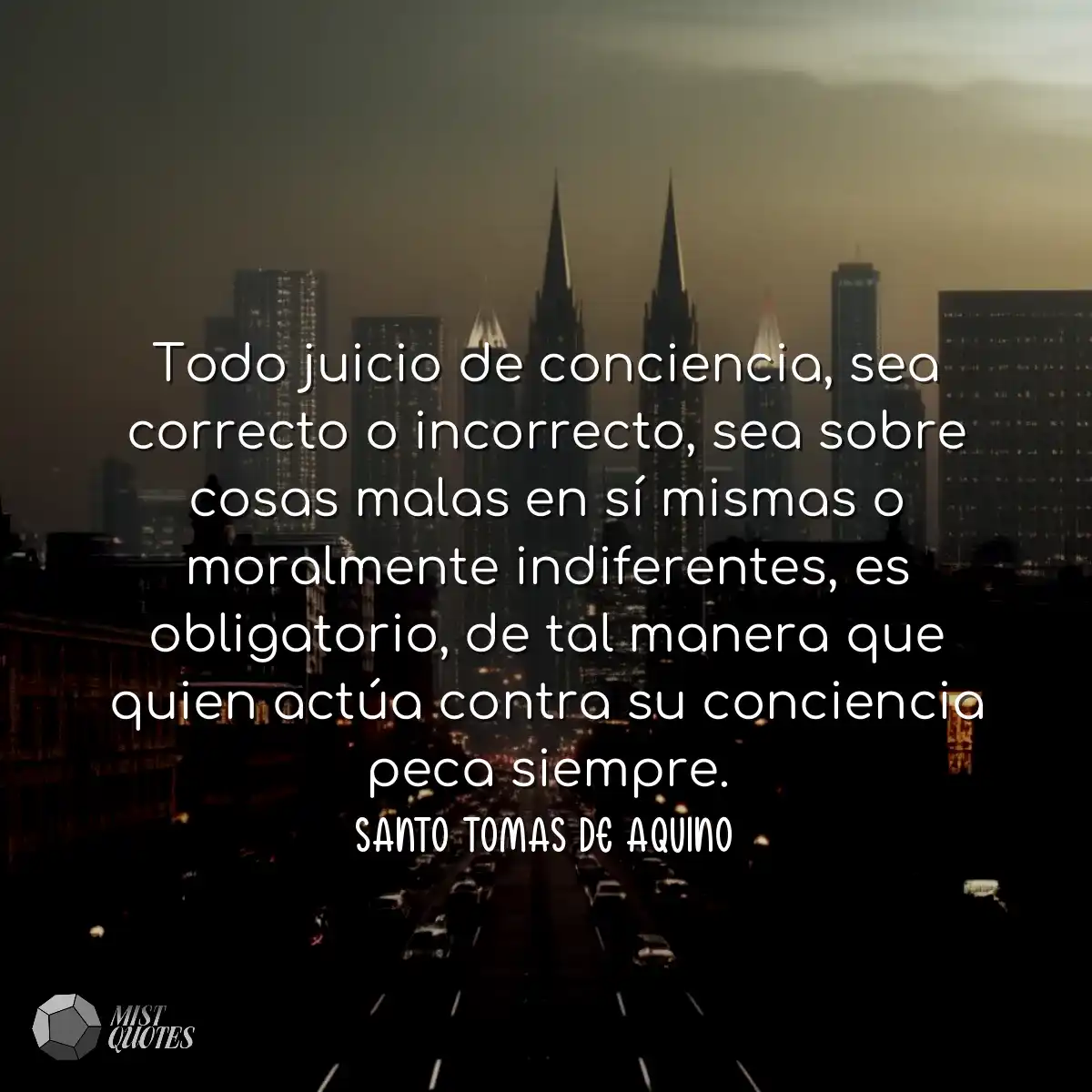 Todo juicio de conciencia, sea correcto o incorrec