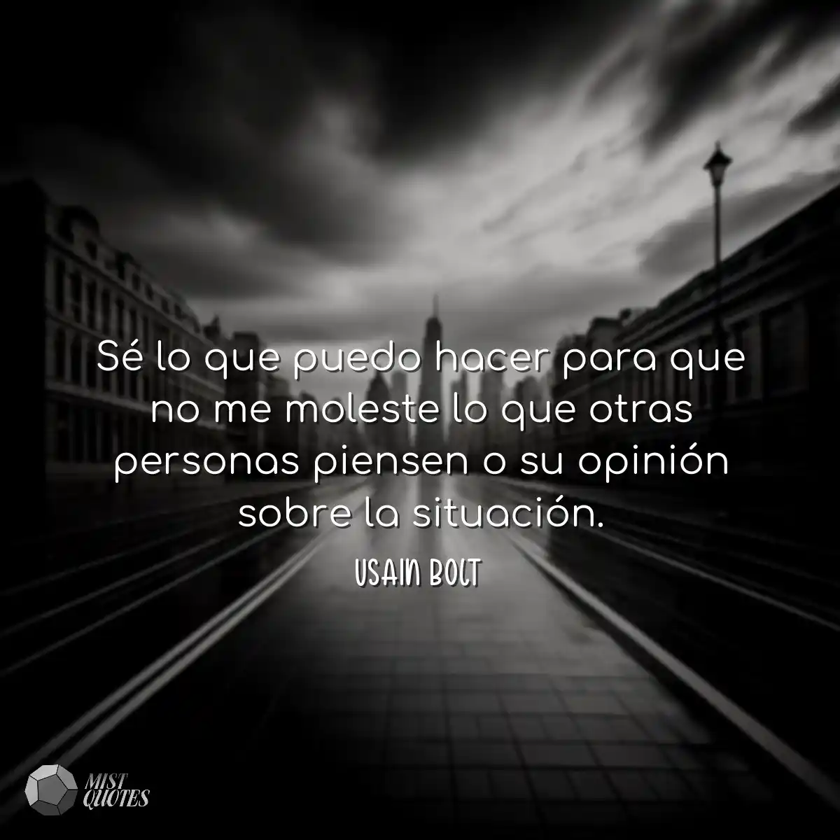 Sé lo que puedo hacer para que no me mo