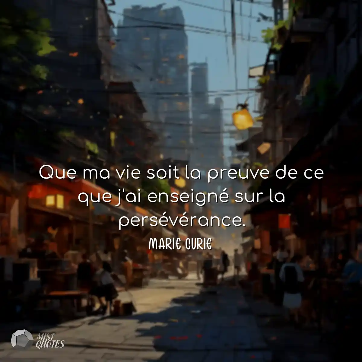 Que ma vie soit la preuve de ce que j'ai enseigné 