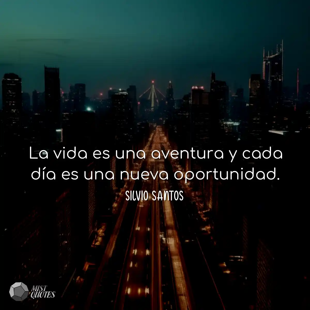 La vida es una aventura y cada día es una nueva op