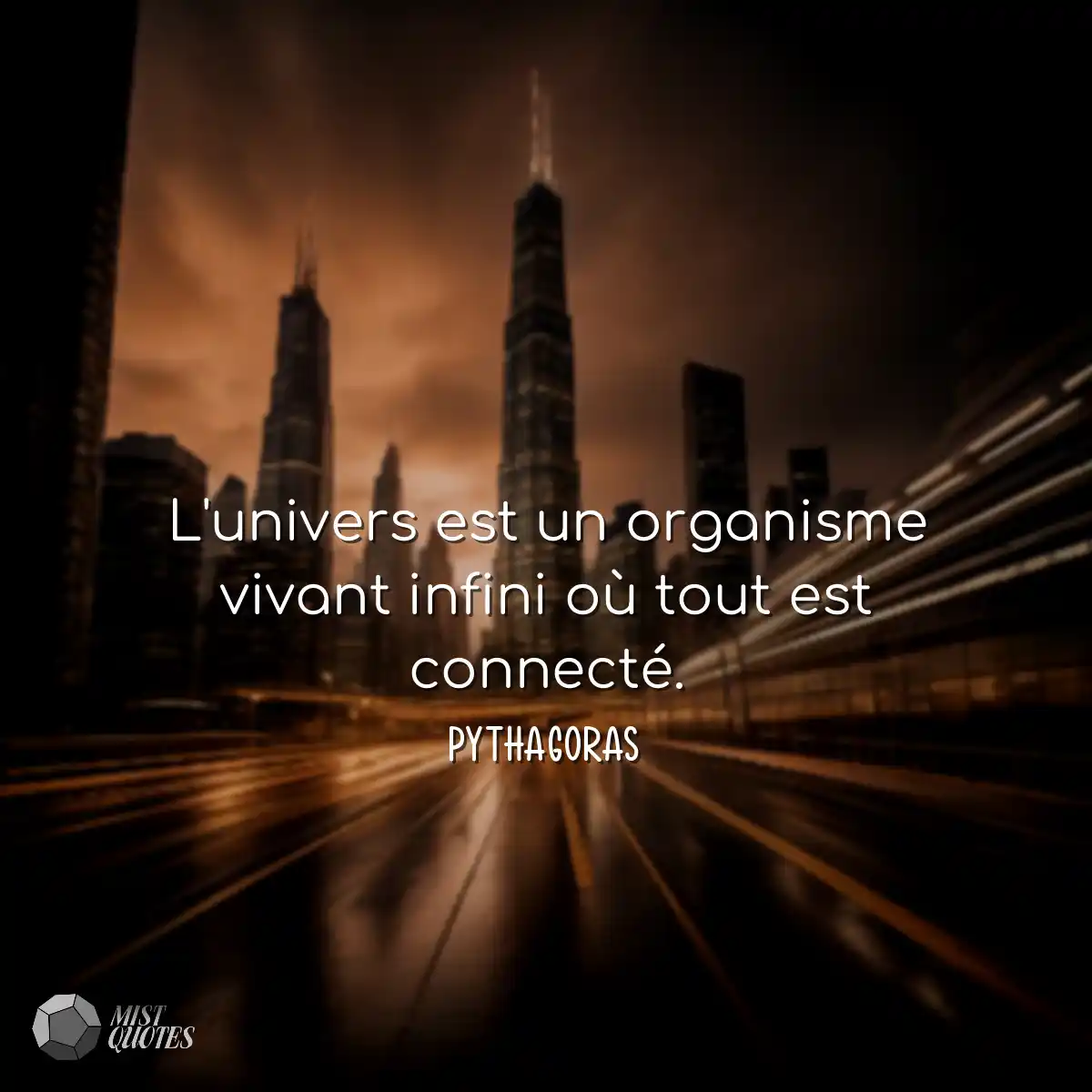 L'univers est un organisme vivant infini où tout e