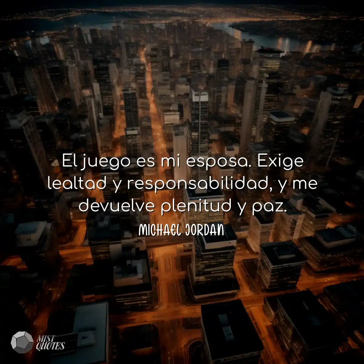 El juego es mi esposa. Exige lealtad y r