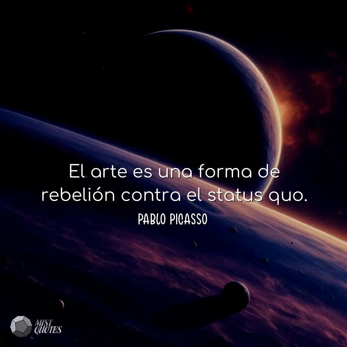 El arte es una forma de rebelión contra