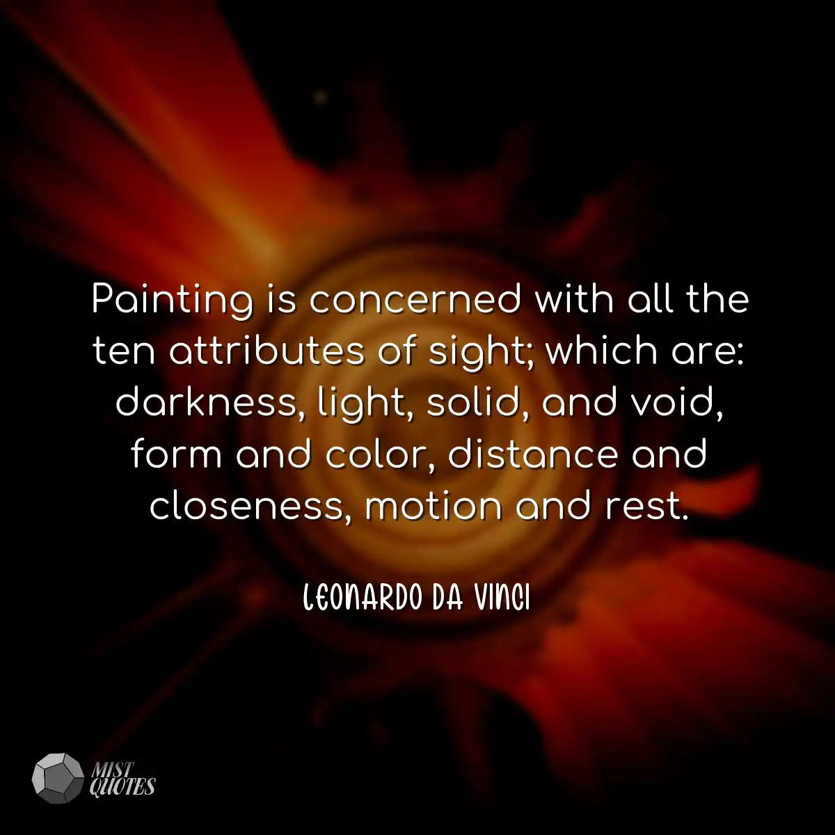 Painting is concerned with all the ten a