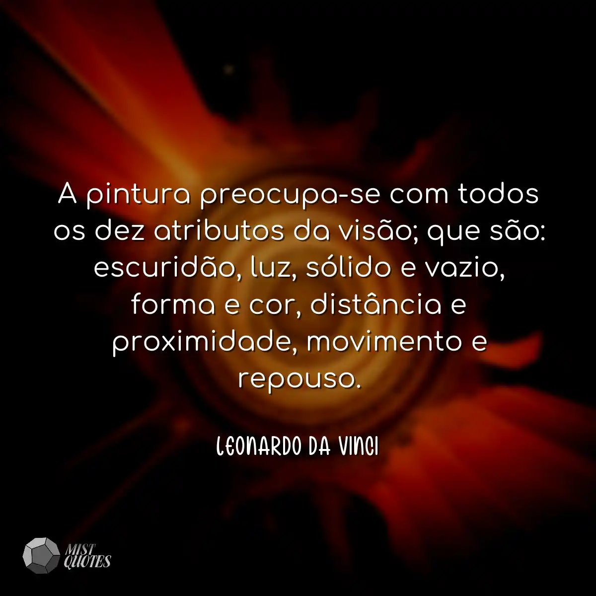 A pintura preocupa-se com todos os dez a