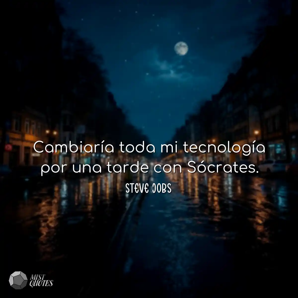 Cambiaría toda mi tecnología por una t