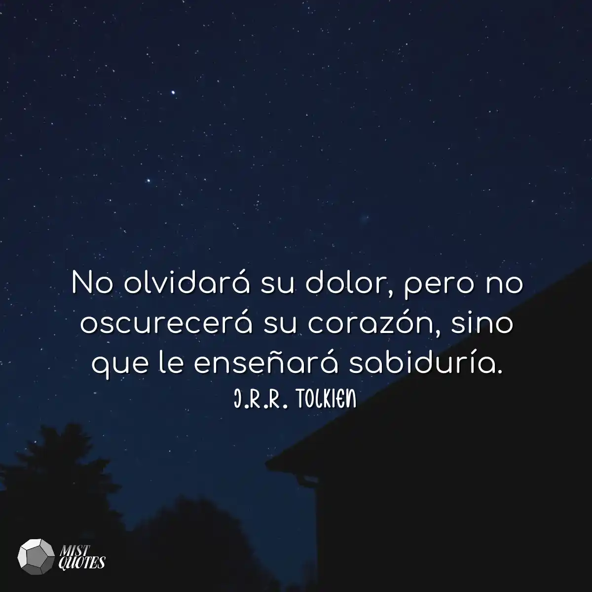 No olvidará su dolor, pero no oscurecer