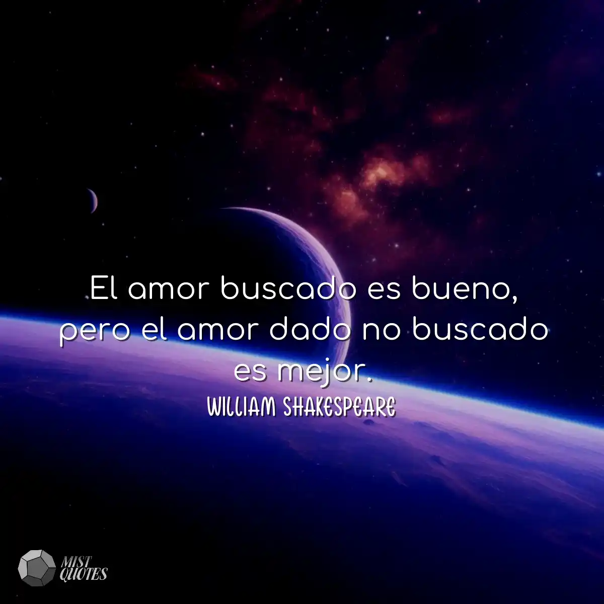 El amor buscado es bueno, pero el amor d