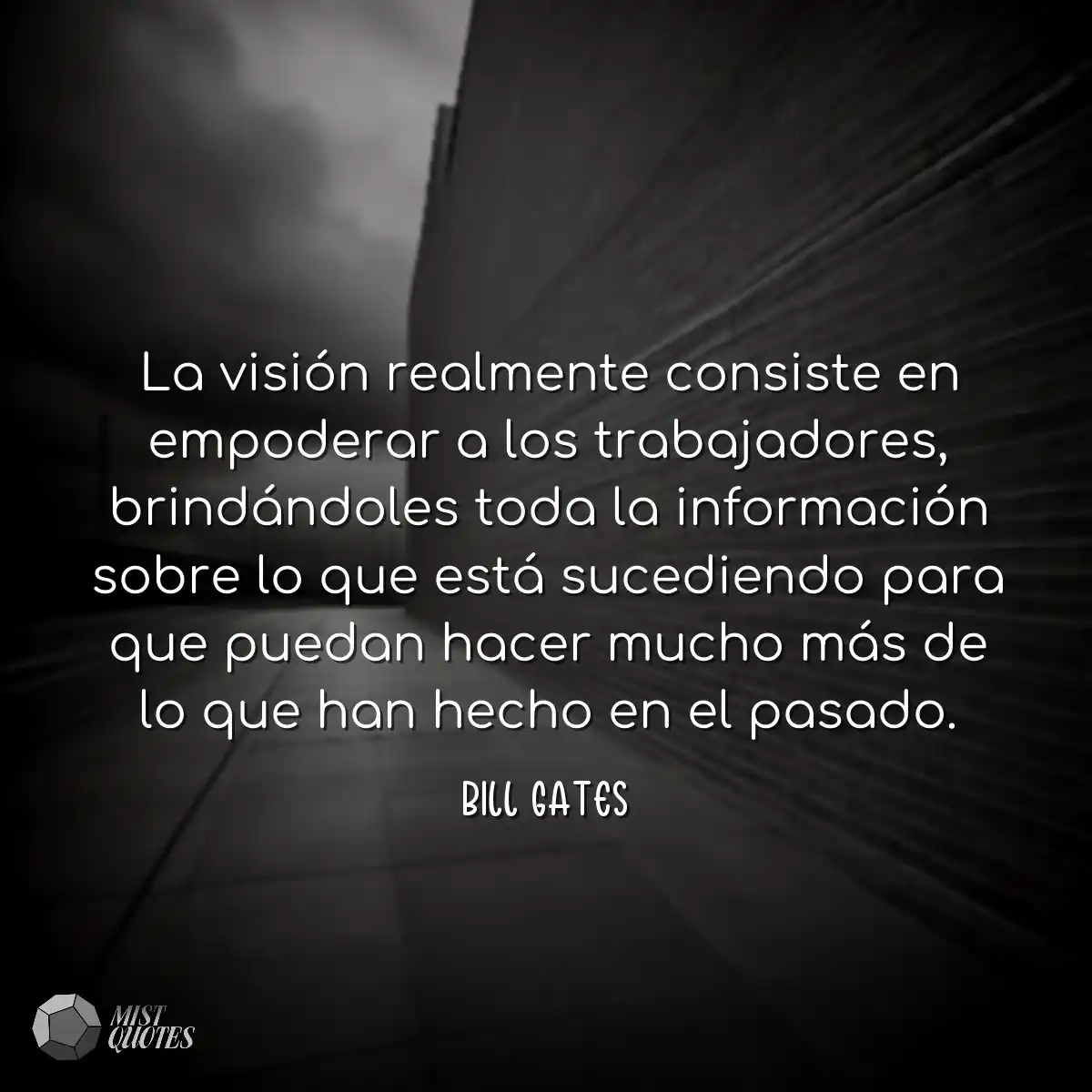 La visión realmente consiste en empoder