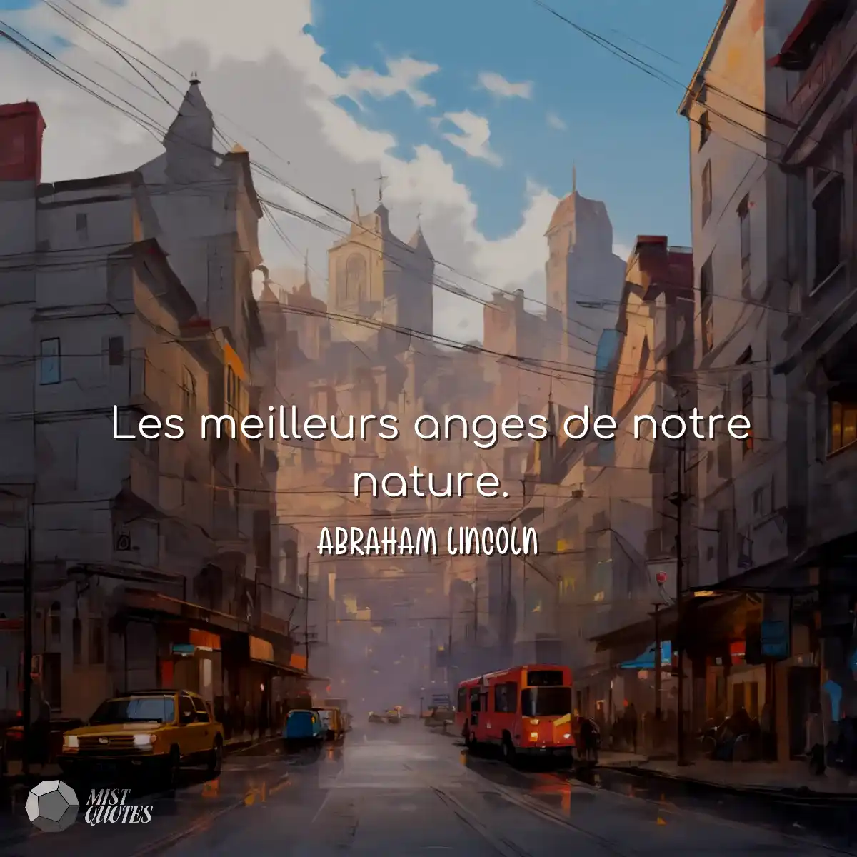 Les meilleurs anges de notre nature.