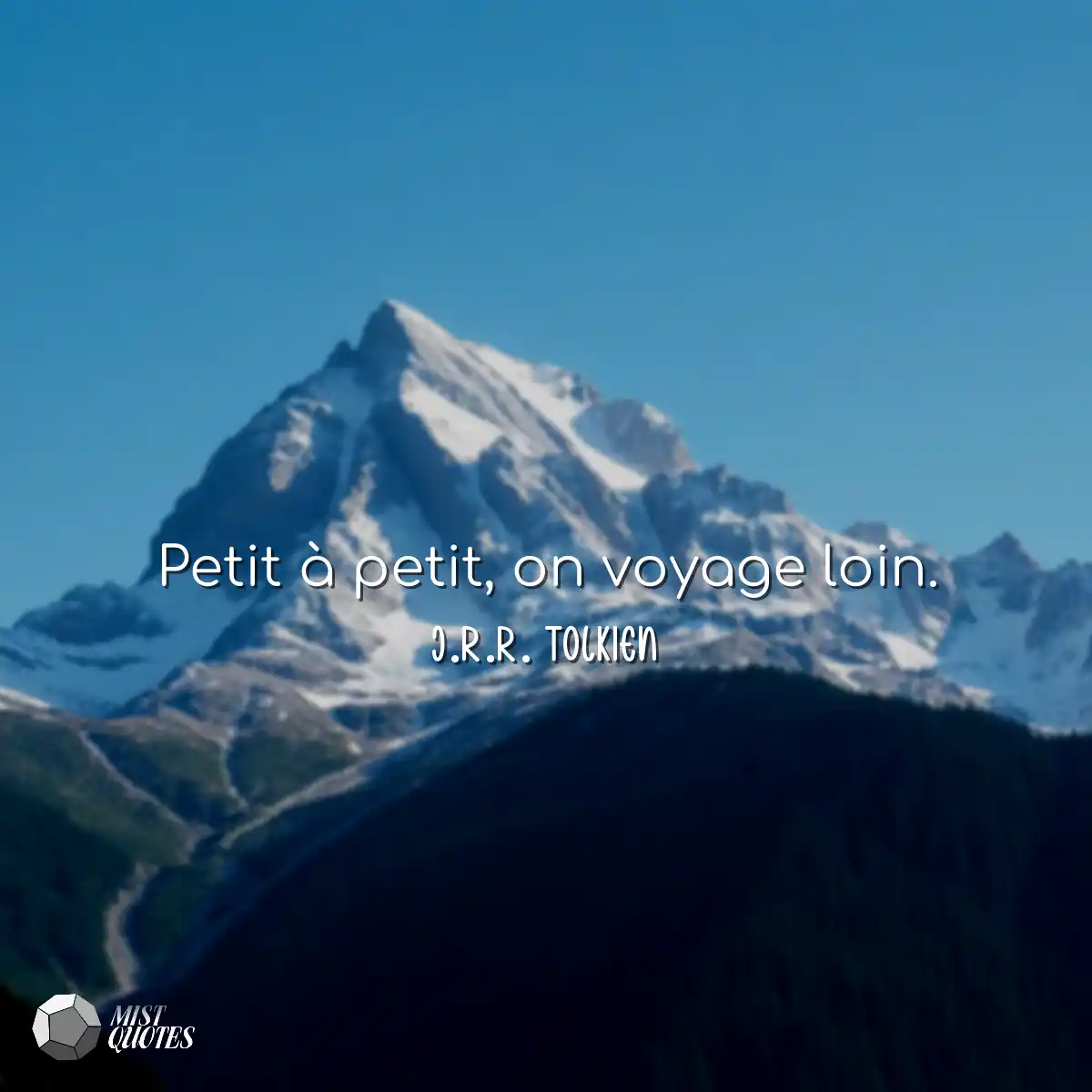 Petit à petit, on voyage loin.