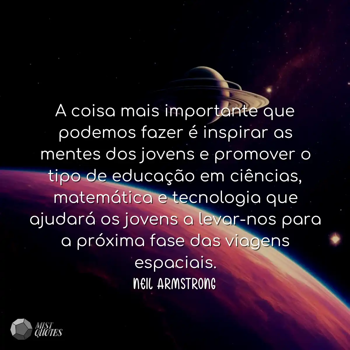 A coisa mais importante que podemos faze