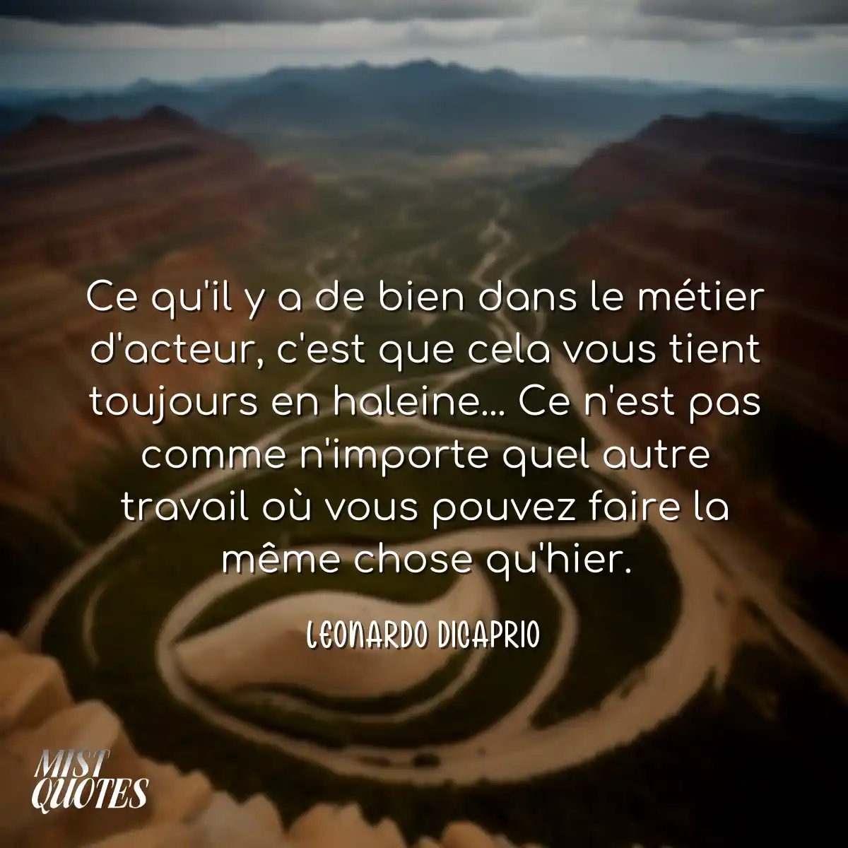 Ce qu'il y a de bien dans le métier d'a