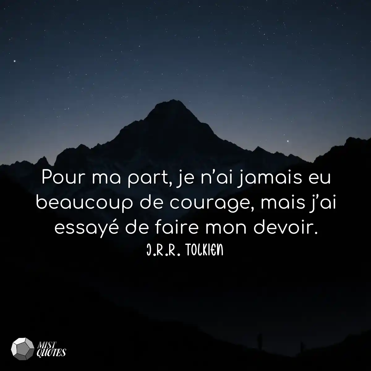 Pour ma part, je n’ai jamais eu beauco