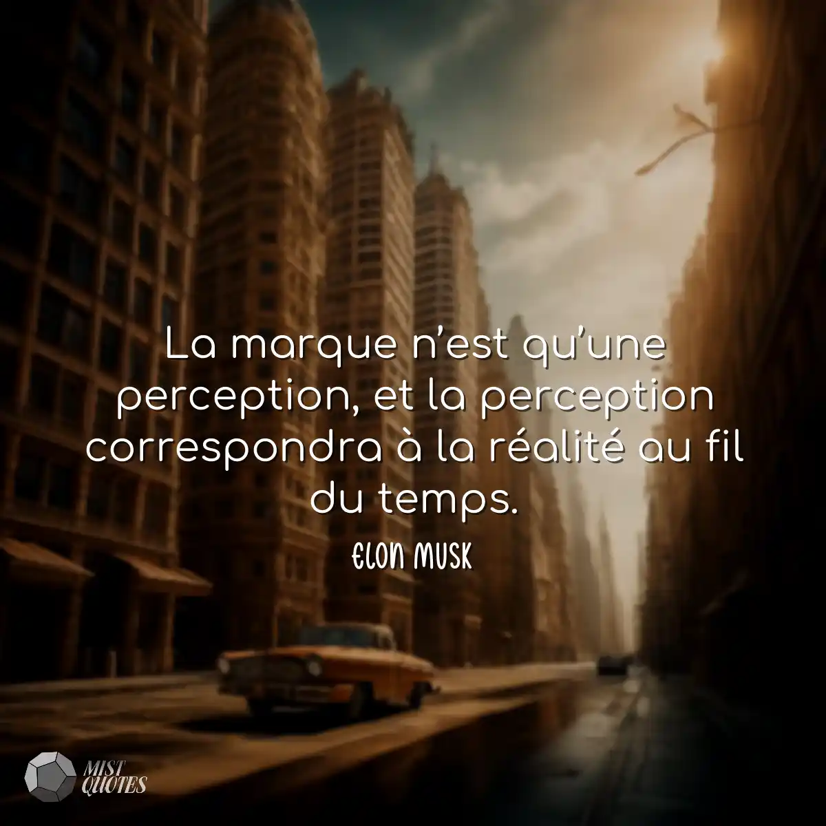 La marque n’est qu’une perception, et la perceptio