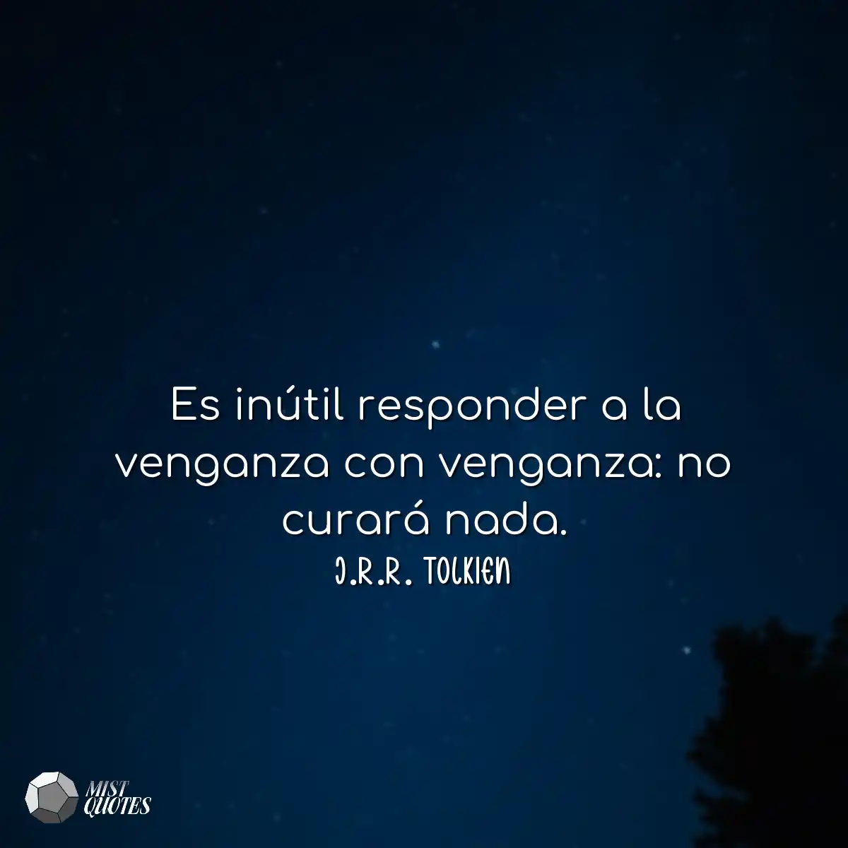 Es inútil responder a la venganza con v
