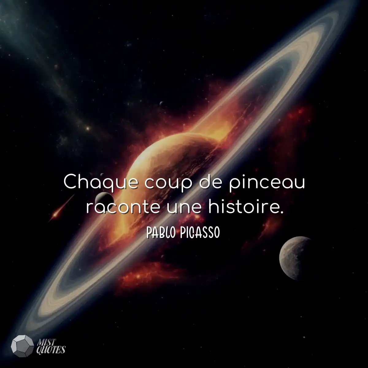 Chaque coup de pinceau raconte une histoire.