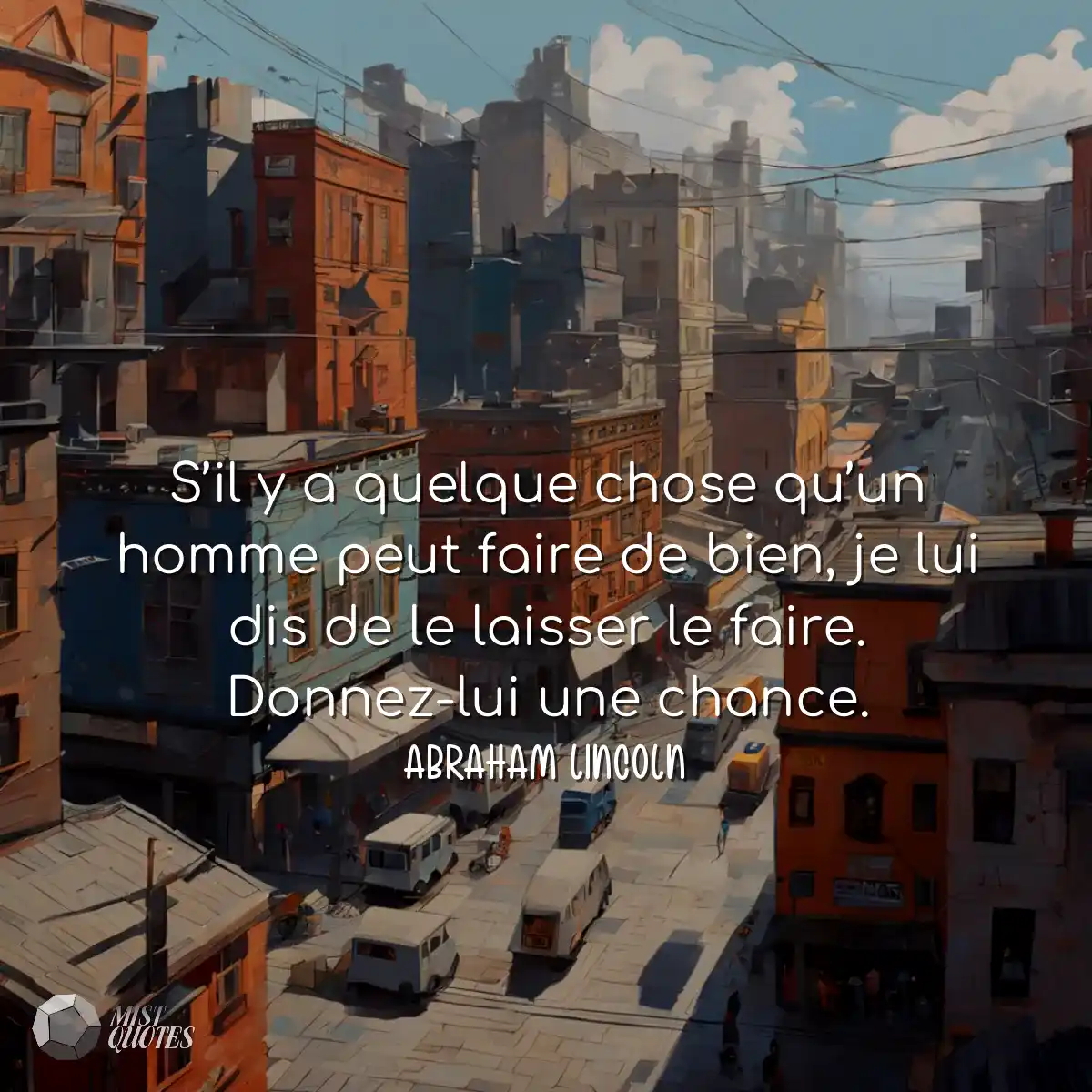 S’il y a quelque chose qu’un homme p